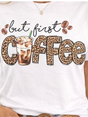 But first coffee Shirt Cute Graphic Tee Coffee Lover Trendy Mom Shirt summer